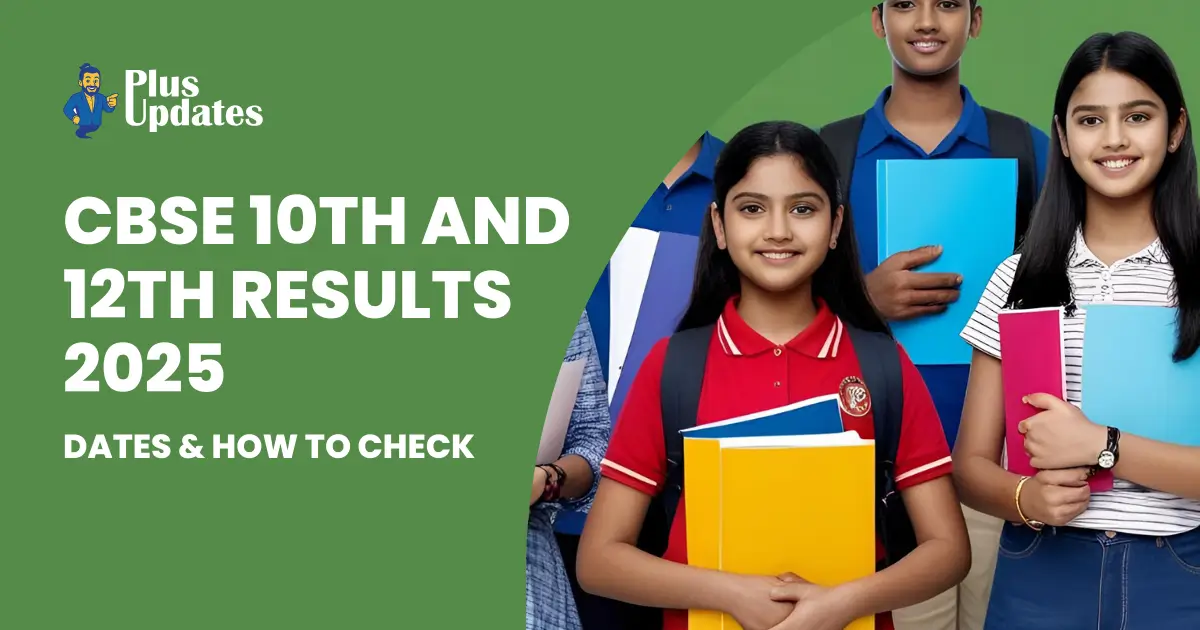CBSE 10th and 12th Results 2025: Dates & How to Check 8 CBSE 10th and 12th Results 2025: Dates & How to Check